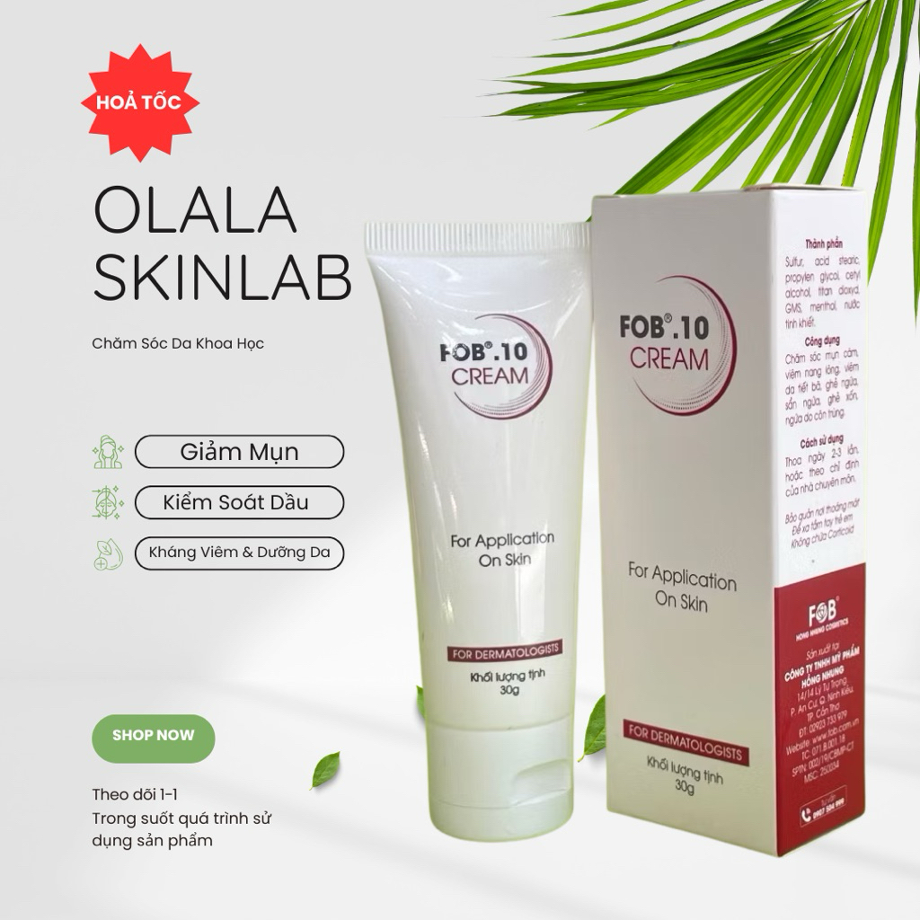 Kem Bôi Da FOB 10 Cream 30g - Chăm Da Tiết Bã, Ghẻ Ngứa, Sẩn Ngứa, Mụn Viêm
