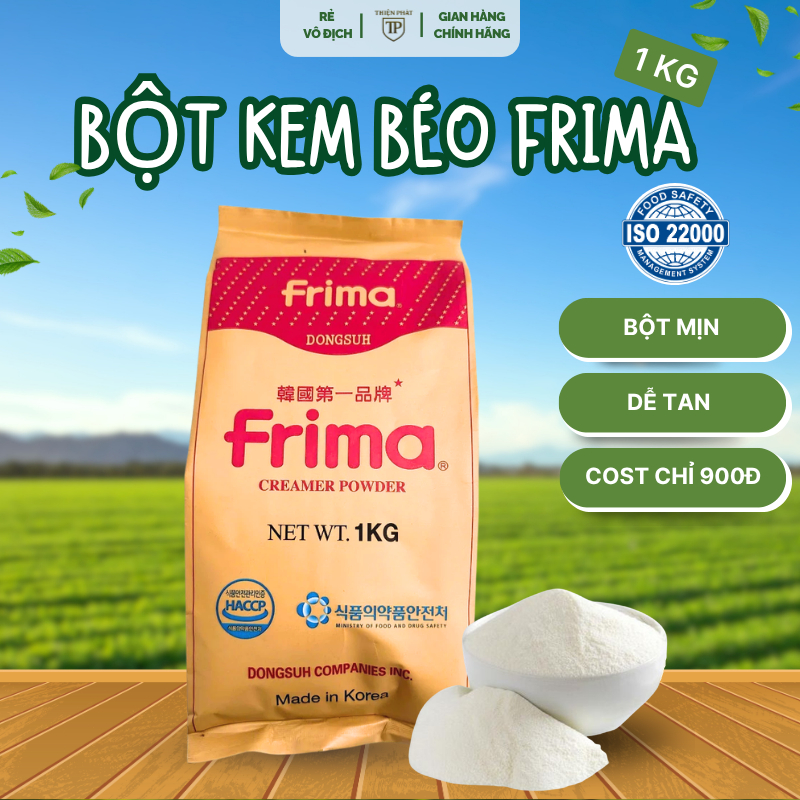 Bột kem béo Frima 500g- 1kg (chiết bao 25kg) | Pha trà sữa , làm bánh, nấu chè..