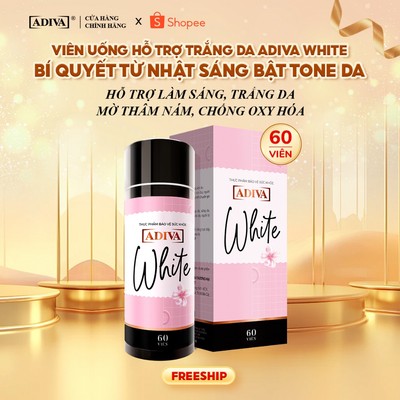 Viên Uống Trắng Da ADIVA White 60 Viên Glutathione Hỗ Trợ Trắng Sáng Da, Mờ Thâm Nám, Chống Oxy Hóa