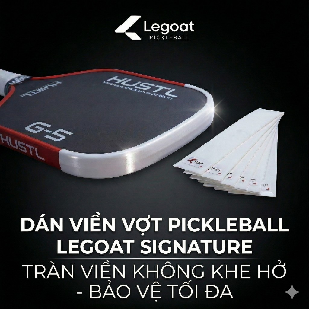 Dán viền vợt Pickleball 16mm tràn viền FULL HD không khe hở - Legoat Signature