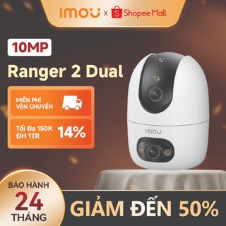 NEWEST IMOU Camera Wifi trong nhà Ranger 2 Dual 6/10MP I IPC-S20EP-6M0S I Gọi video một chạm I Ống kính kép