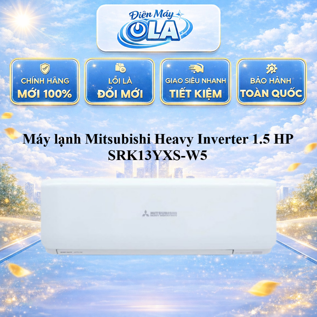 Máy Lạnh Mitsubishi Heavy Inverter 1.5HP SRK13YXS-W5 - Làm Lạnh Hiệu Quả, Tiết Kiệm Điện Năng