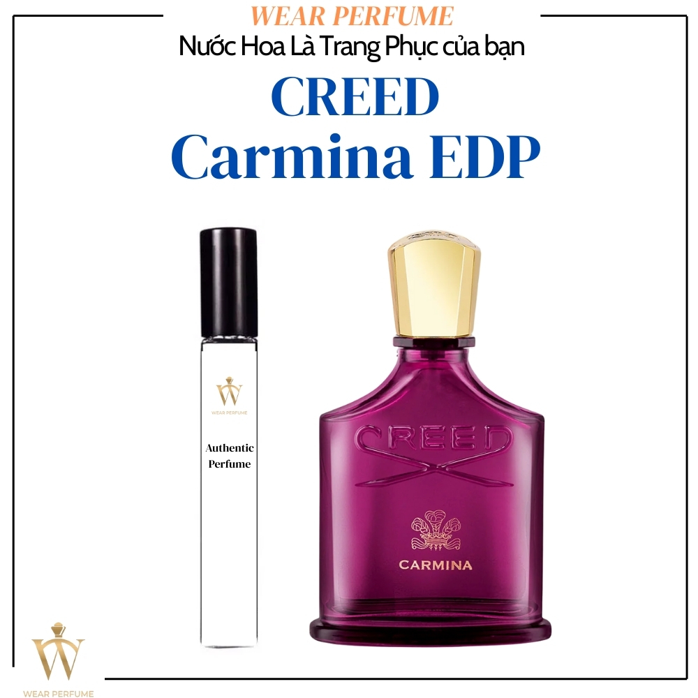 [Mẫu thử] - 10ML Nước hoa Nữ Creed Carmina - Wear Perfume