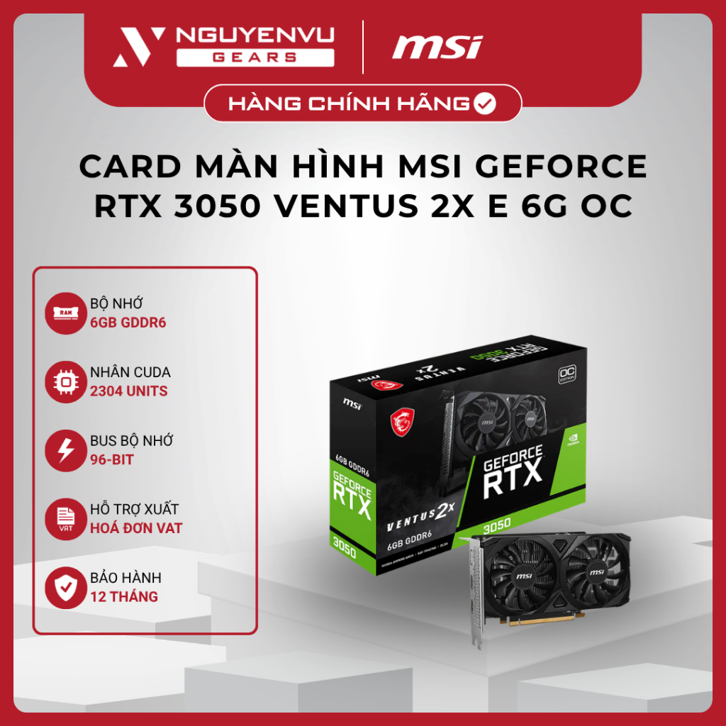 [VAT] Card màn hình MSI GeForce RTX 3050 VENTUS 2X E 6G OC - 6GB GDDR6, 2 Quạt, Không nguồn phụ - BH