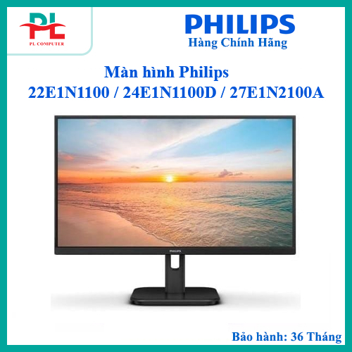 Màn hình Philips 22E1N1100 / 24E1N1100D / 27E1N2100A - Chính Hãng ( BH:3 Năm)