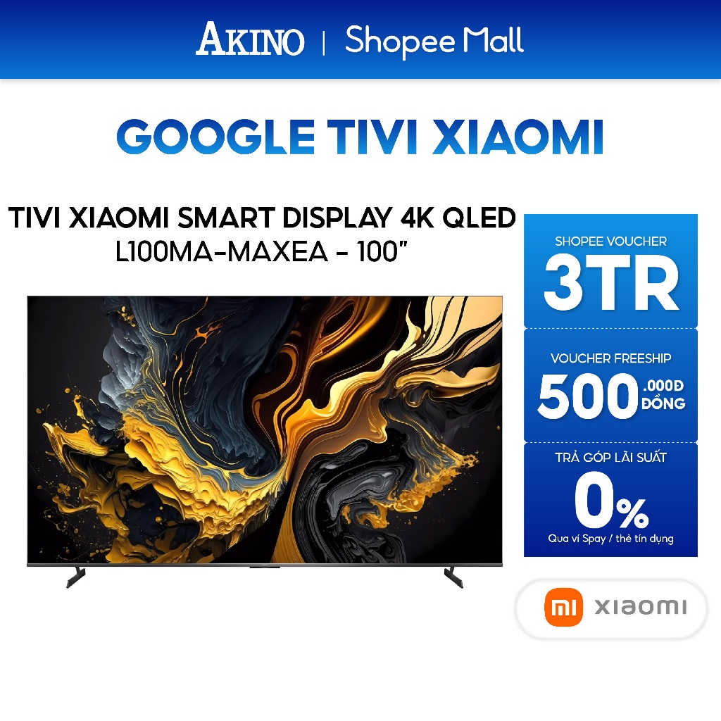 Tivi Xiaomi Smart Display 100" | QLED 4K | Bản Quốc Tế (L100MA-MAXEA) Bảo Hành Chính Hãng Xiaomi VN