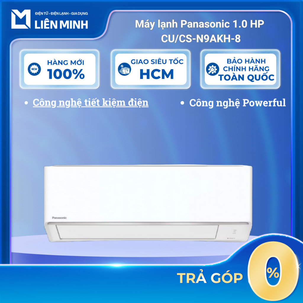 CU/CS-N9AKH-8 | CU/CS-N12AKH-8 | CU/CS-N18AKH-8 | CU/CS-N24AKH-8 - Máy Lạnh Panasonic Không Inverter