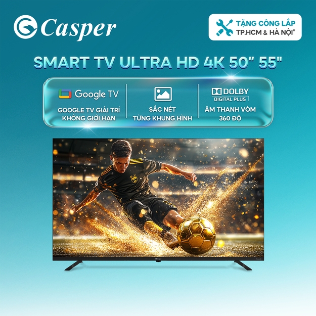 Smart Tivi Casper Ultra HD 4K 50inch / 55 inch - D50UGC620 / D50UGC620 - Chính hãng