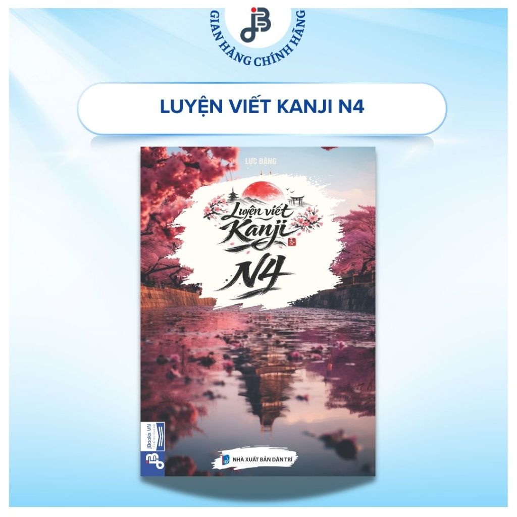 Sách tiếng Nhật - Luyện viết Kanji N4