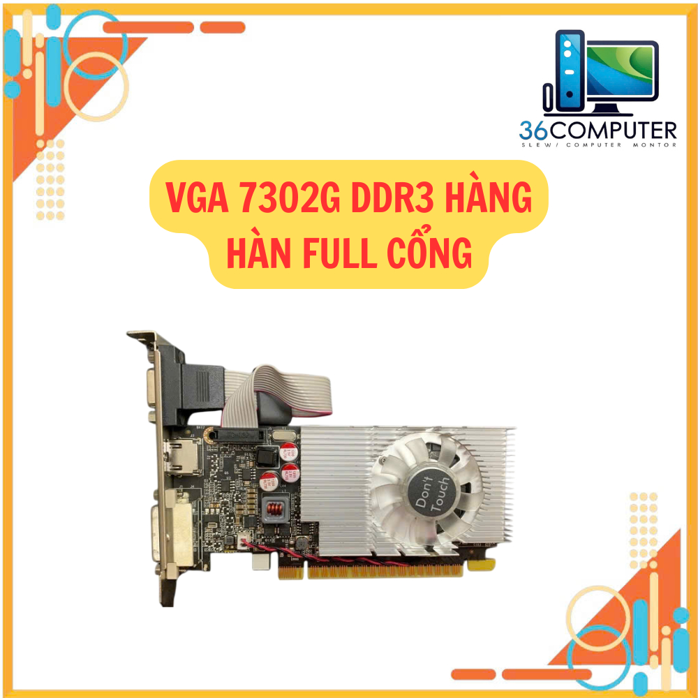 VGA 730 2G DDR3 Hàng Hàn Full Cổng