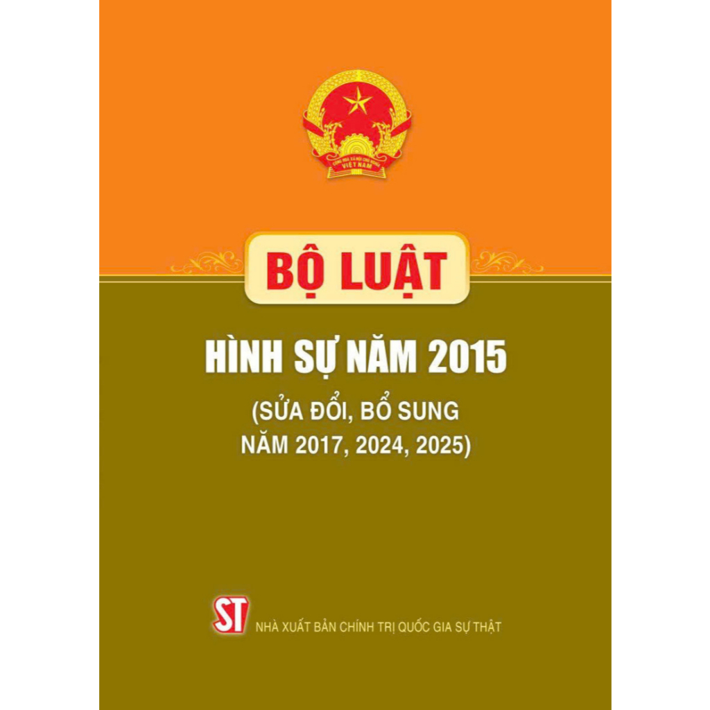 Sách - Bộ luật Hình sự (Hiện hành) (sửa đổi, bổ sung năm 2017, 2024, 2025)