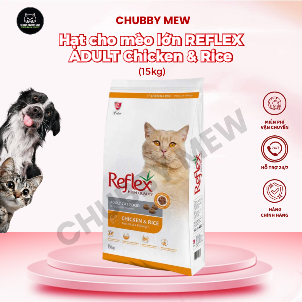 [15KG] Hạt cho mèo lớn REFLEX ADULT Chicken & Rice 15KG-Chubby Mew