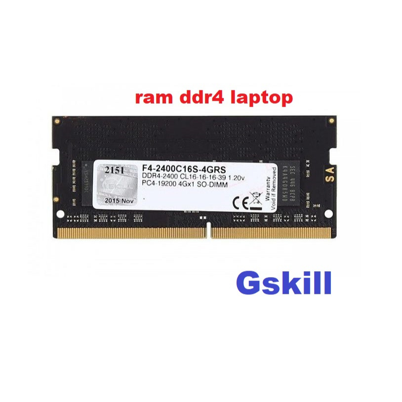 ram ddr4 laptop  4gb và 8gb GSkill  buss 2133 / 2400 / 2666 / 3200...ram laptop .. như hình.