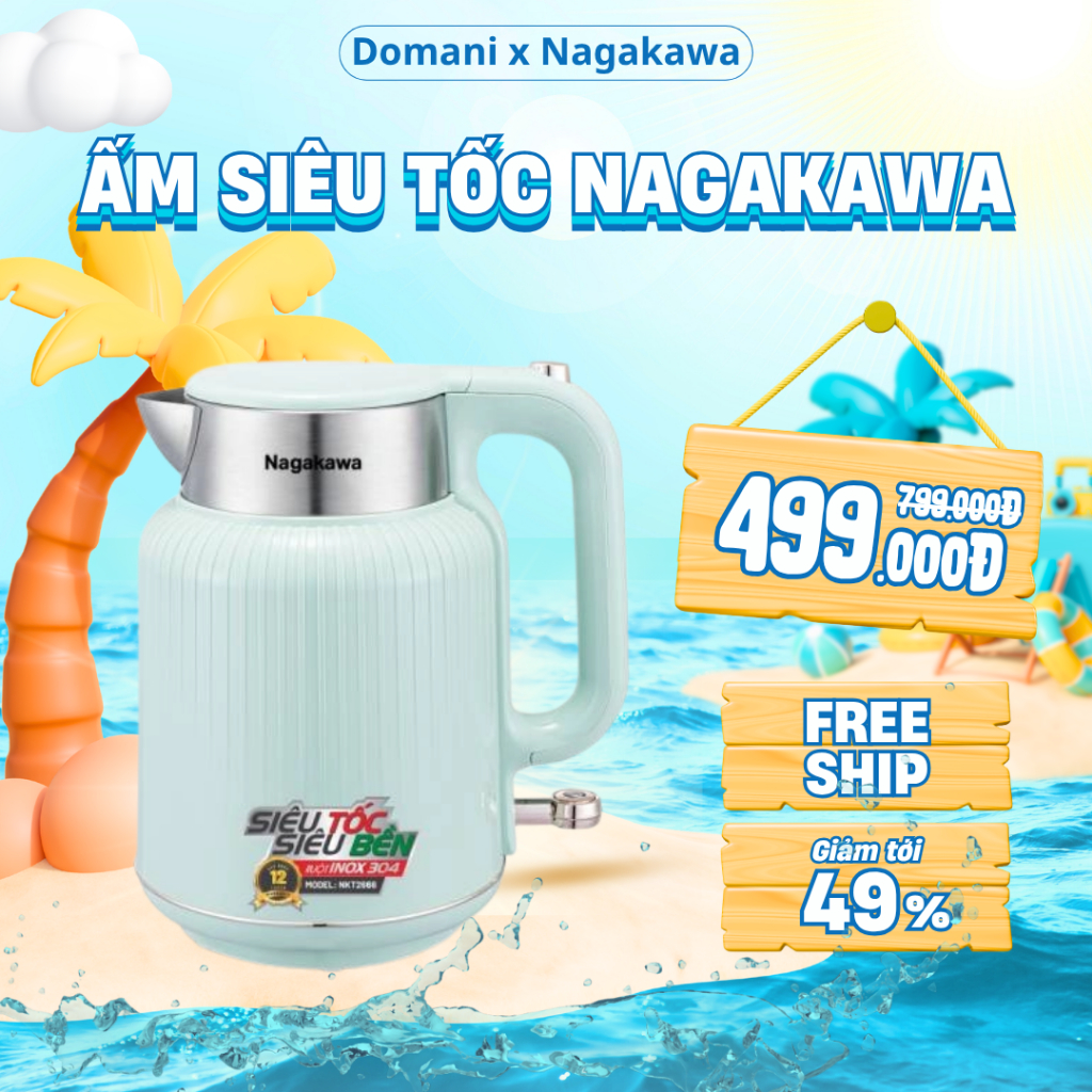 Ấm siêu tốc Nagakawa NKT2666 1.7L – Inox 304, tự ngắt, đế xoay 360°, bảo hành 12 tháng