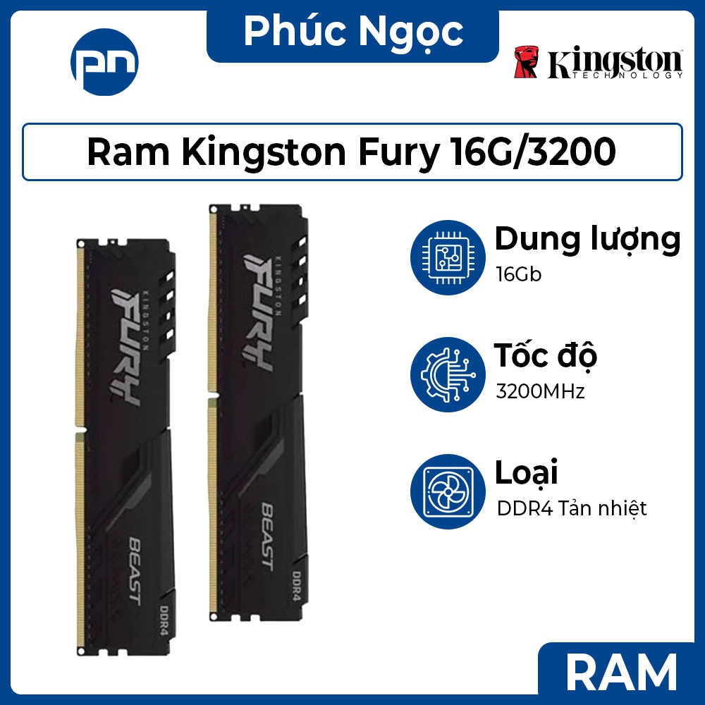 Ram Kingston Fury 16Gb Bus 3200, ram máy tính chính hãng 16Gb/3200 DDR4 - Phúc Ngọc