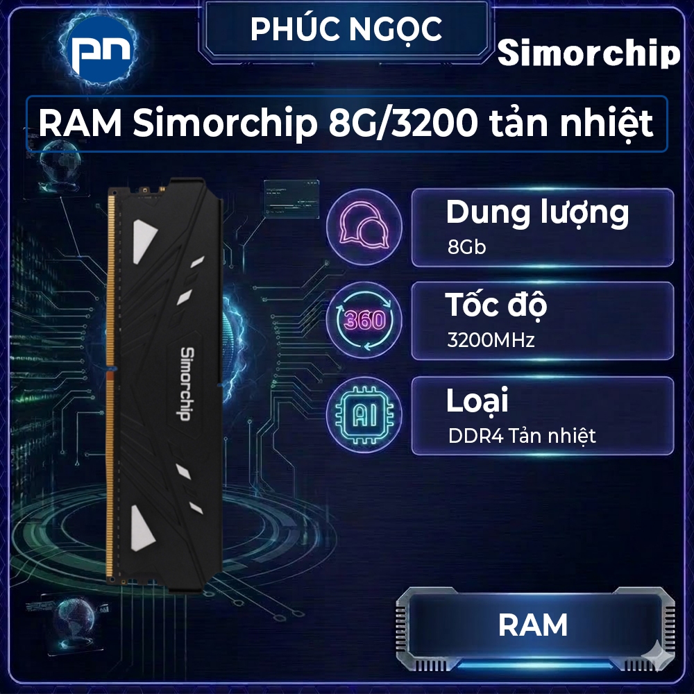 Ram Simorchip 8G/3200 tản nhiệt, ram máy tính tản nhiệt 8Gb Bus 3200, ram chính hãng - Phúc Ngọc