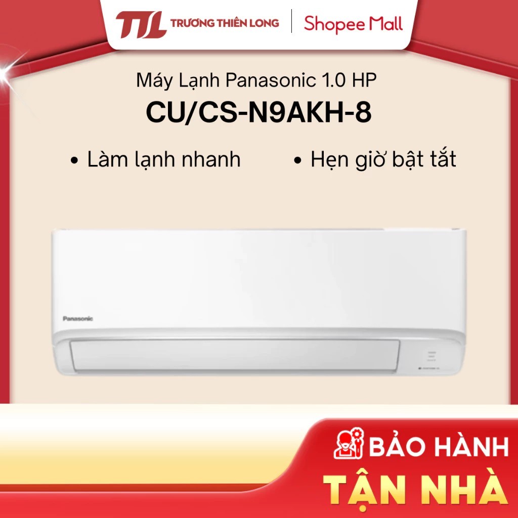 CU/CS-N9AKH-8 | CU/CS-N12AKH-8 |CU/CS-N18AKH-8 | CU/CS-N24AKH-8 - Điều Hòa 1 Chiều Panasonic  [TOÀN 