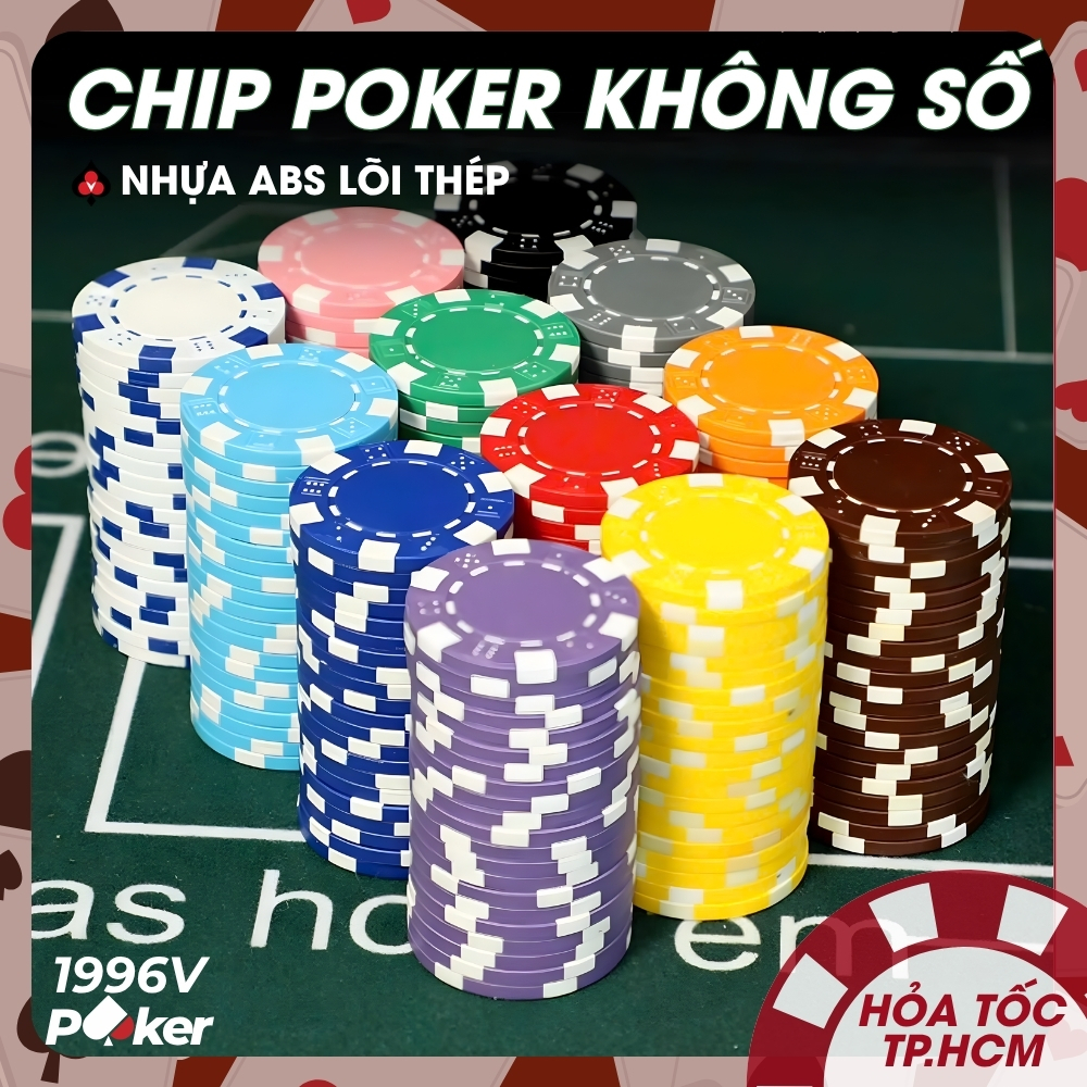Chip Poker Không Số Nhiều Màu, Chip Set Poker ABS Lõi Thép Cao Cấp - 1996V Poker Shop