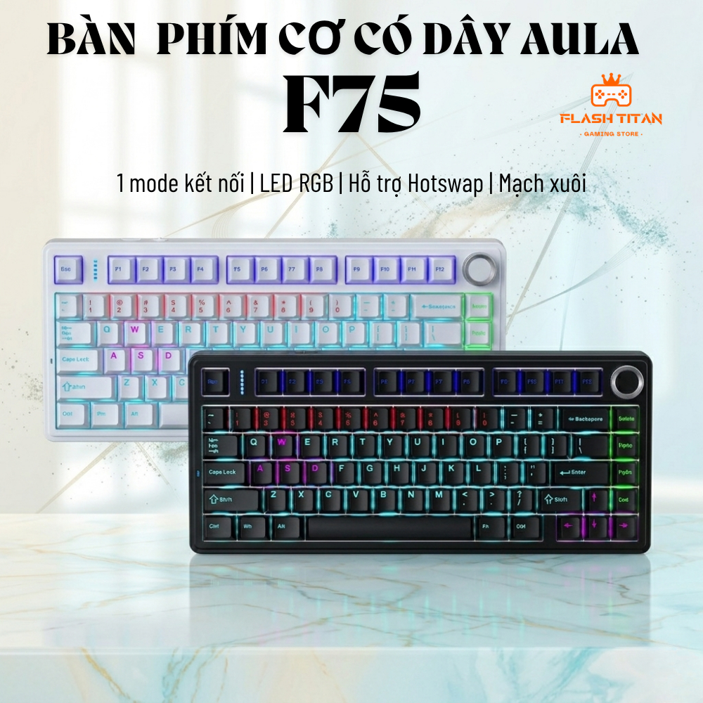 Bàn phím cơ có dây AULA F75 - Phiên bản mạch xuôi - LED RGB có app tùy chỉnh - Hotswap - Núm xoay | BigBuy360 - bigbuy360.vn