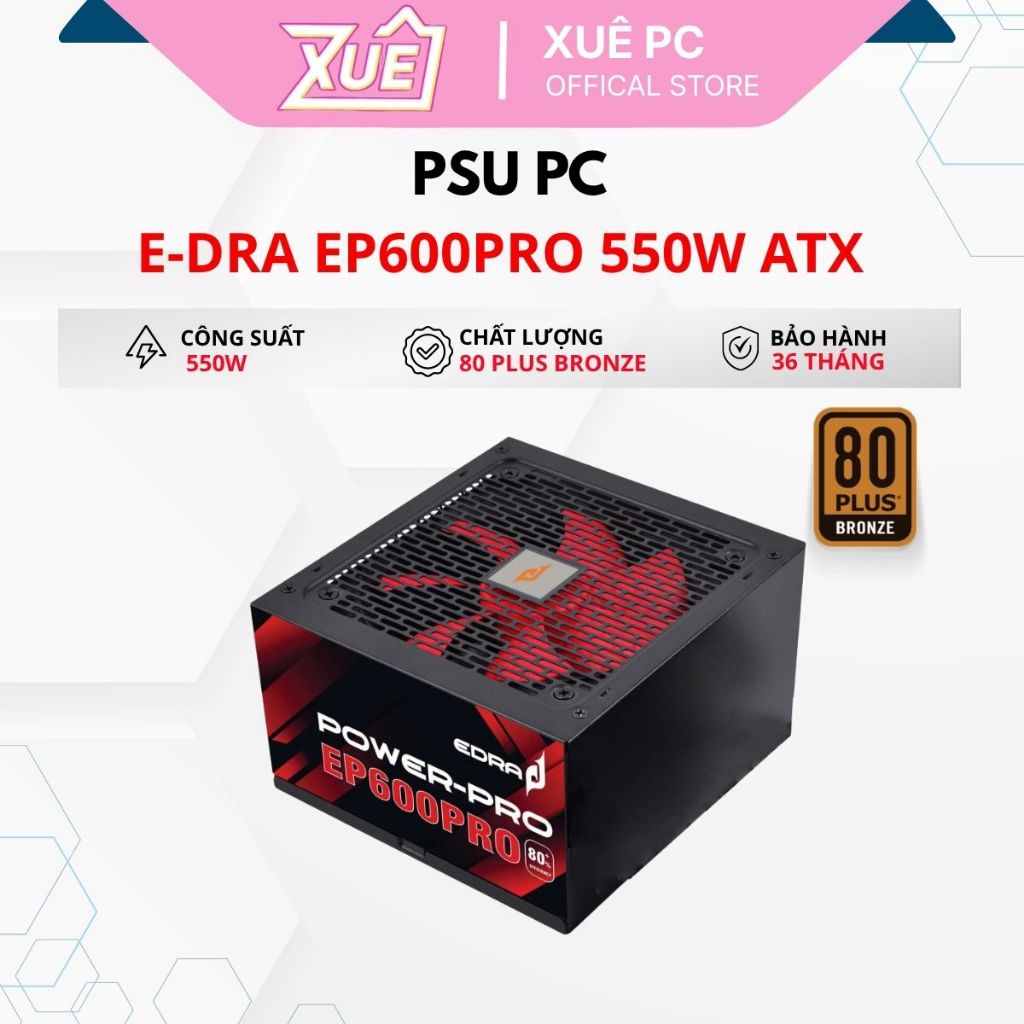 Nguồn Máy Tính E-DRA EP600PRO 550W ATX Non-Modular