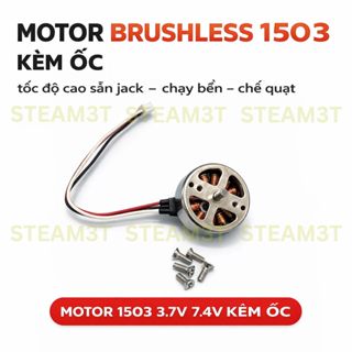 Motor Brushless 1503 Kèm Ốc – Sẵn Jack Cắm – Chạy 3.7V / 7.4V – Chế Quạt Mini, DIY