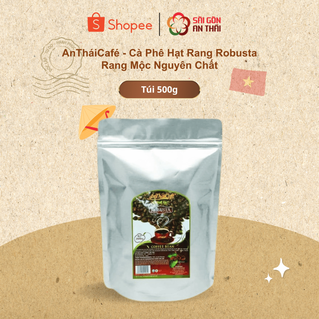 AnTháiCafé - Cà Phê Hạt Rang Robusta Rang Mộc Nguyên Chất (500gr)