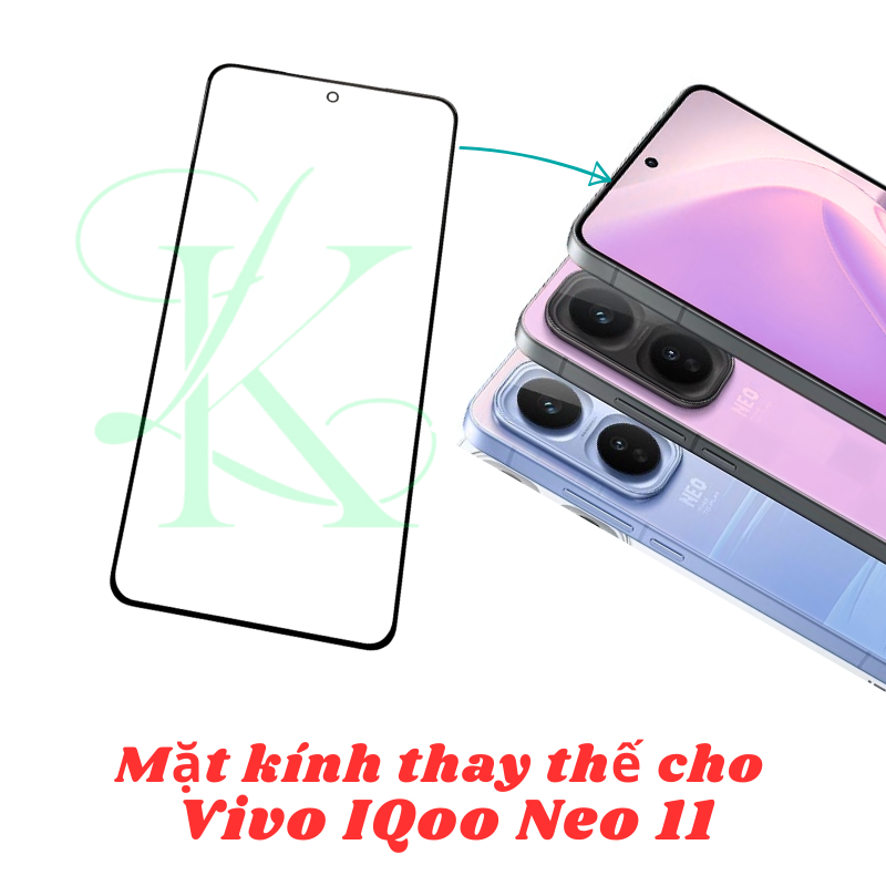 Kính ép trên màn hình dành cho Vivo IQOO Neo 11 | kính ép dành cho Vivo IQOO Neo 11