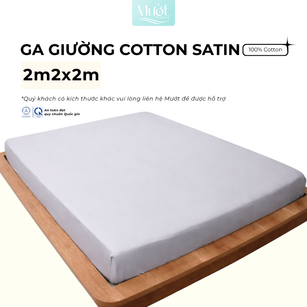 Ga giường kích thước 2m2x2m Cotton Satin Mướt bedding, drap giường chất liệu 100% cotton cao cấp
