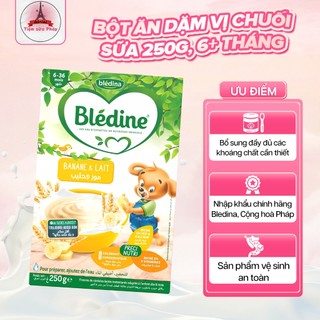 Bột Ăn Dặm Cho Bé Từ 6 Tháng Blédina Pháp Vị Chuối & Sữa, DATE 2/2027, Hộp 250g, Bổ sung dinh dưỡng cho bé