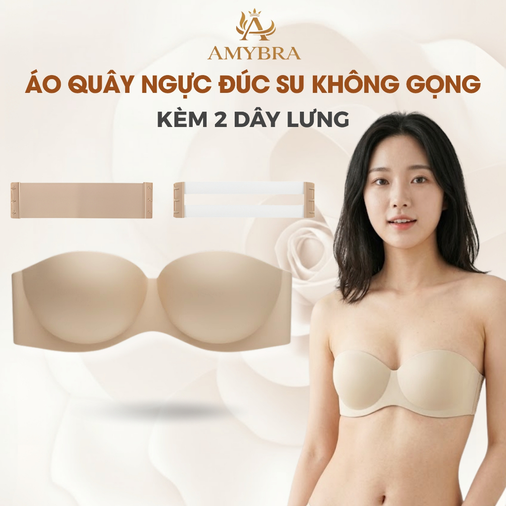 Áo Ngực Không Dây Đúc Su Thoáng Khí - Áo Quây Ngang Không Gọng Mút Vừa Nâng Ngực Tự Nhiên A218