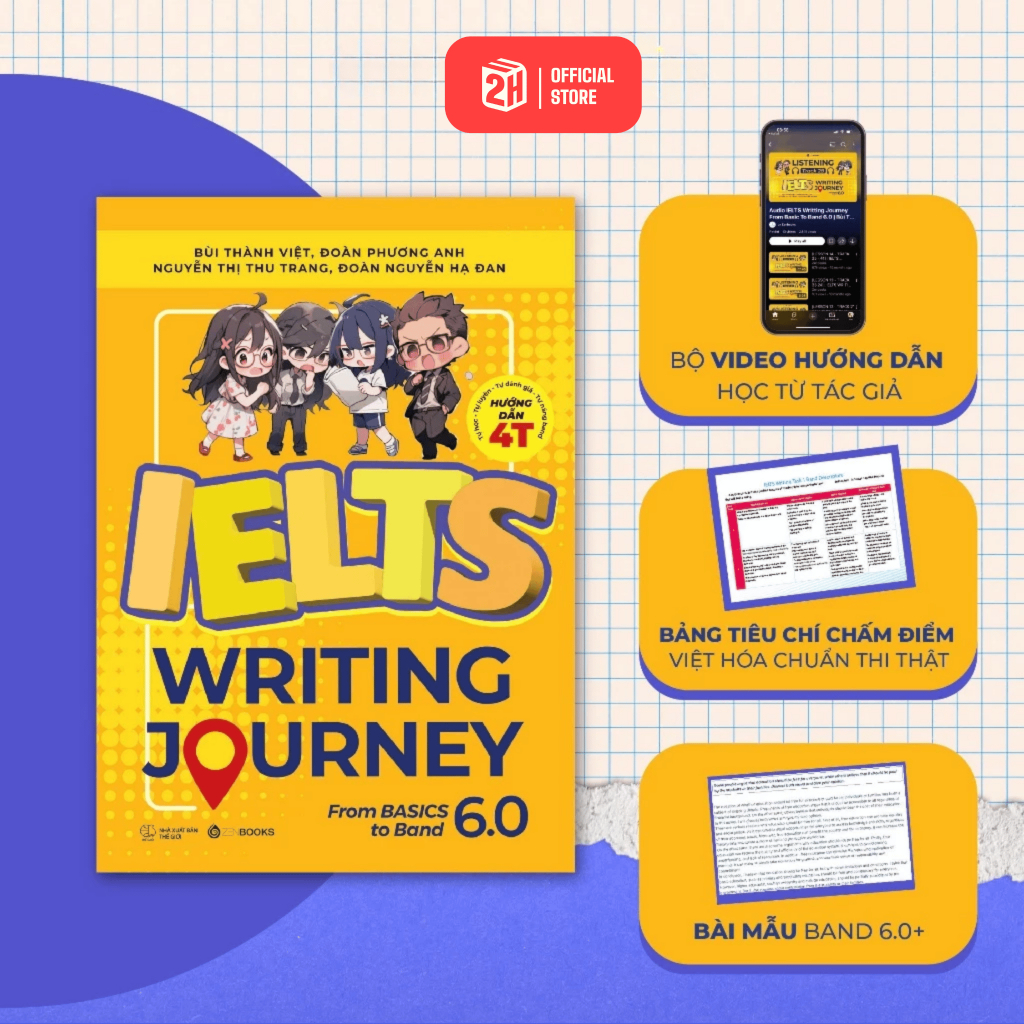 Sách IELTS Writing Journey From Basics To Band 6.0 TB, Học IELTS cơ bản đến 6.0 - 2H Books LK