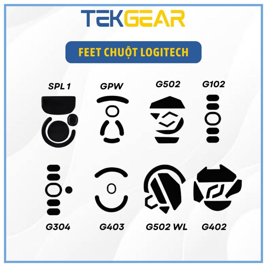 Feet Chuột/ Mouse Feet Logitech G102 G304 G403 G603 G703 G502 GPW SPL 1/ 2