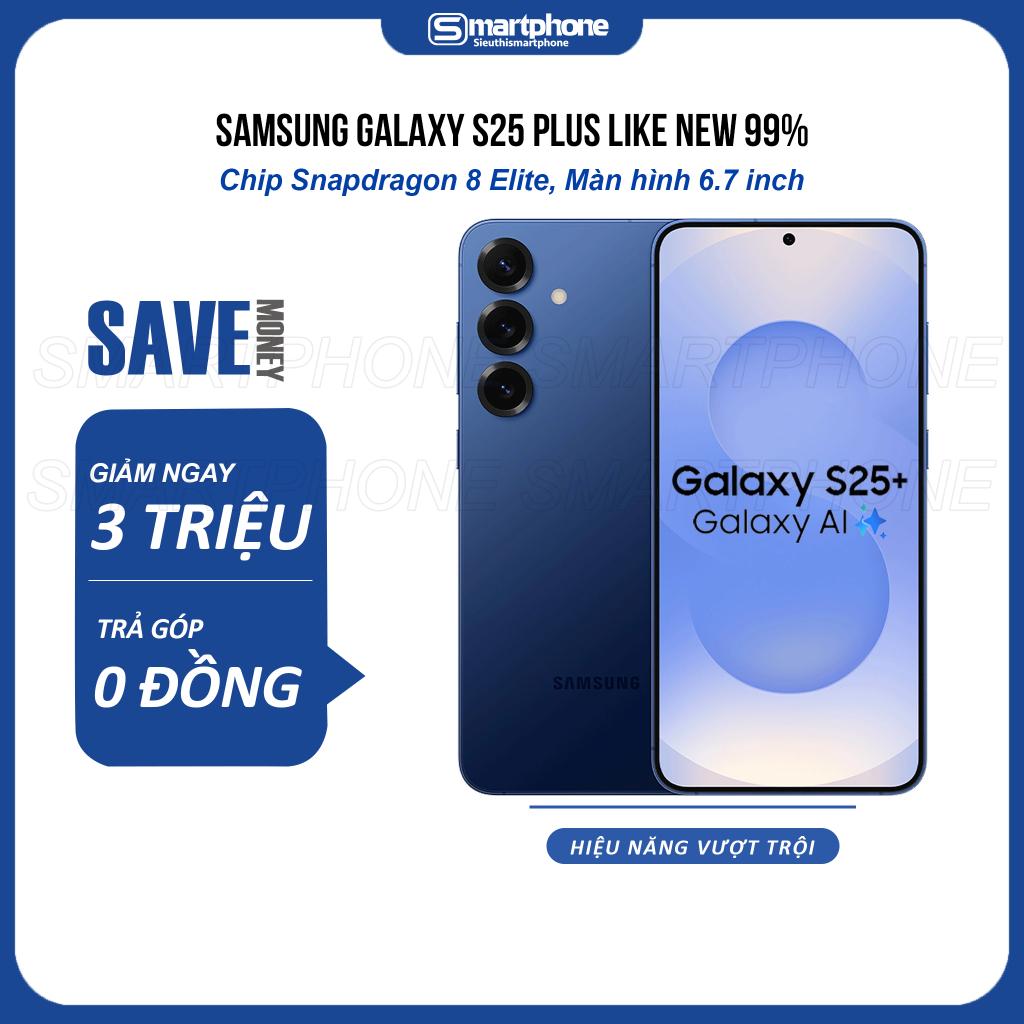 Điện thoại Galaxy S25 PLus (12GB/512GB) Fullbox chip Snapdragon 8 Elite
