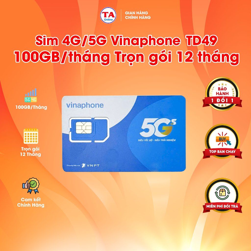 Sim 4G/5G Vinaphone gói TD49 Trọn gói 12 tháng, mỗi tháng có 100GB