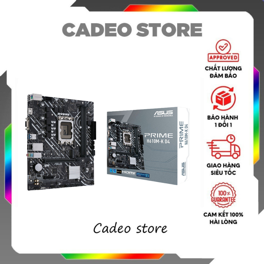 Main Asus PRIME H610M-K D4 Micro ATX, Hỗ Trợ RAM DDR4, SSD M.2, HDMI, VGA - Bảo Hành 36 Tháng