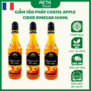 Giấm táo Pháp Chatel Apple Cider Vinegar 500mL