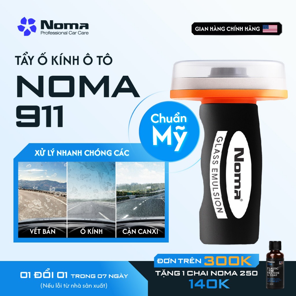 Tẩy Ố Kính Ô Tô Siêu Cấp Noma 911 3IN1 - Tẩy Ố Kinh, Vệ Sinh Màng Dầu, Phủ Nano Chống Bám Nước
