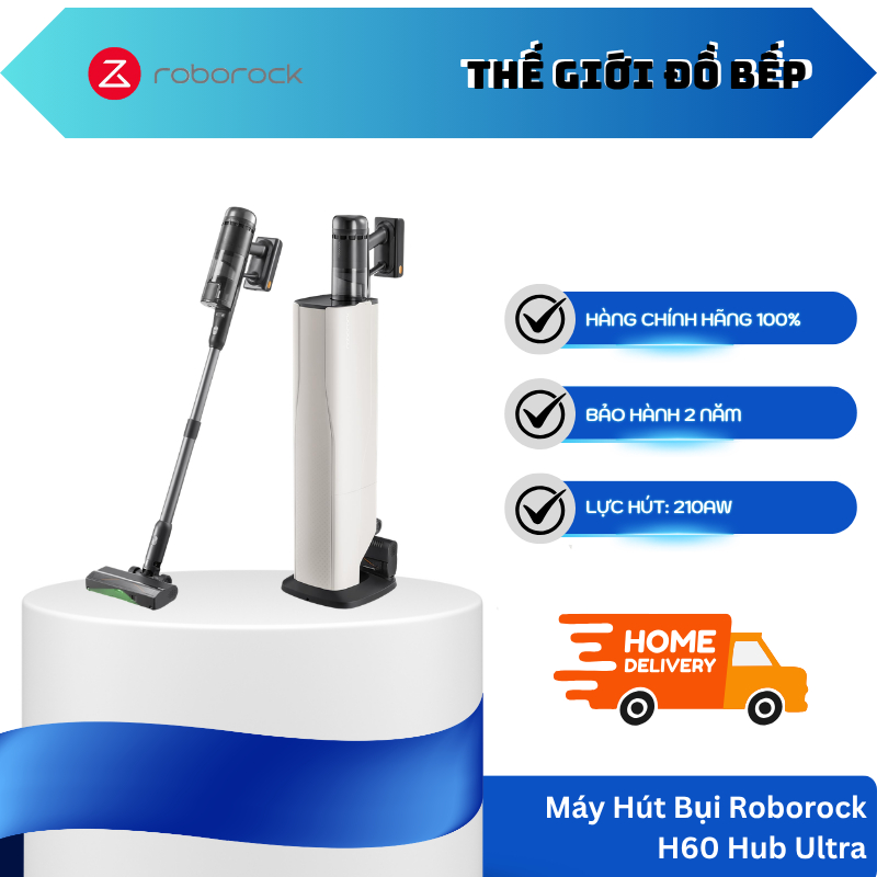 Máy Hút Bụi Roborock H60 Hub Ultra – Màn Hình Led Hiển Thị – Làm Sạch Đa Bề Mặt – TGB