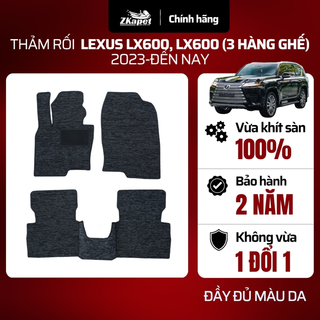 Thảm Lót Sàn Rối Cước Ô Tô Lexus LX600, LX600 (3 Hàng ghế) 2023-Đến Nay 4 chỗ, Chống Bẩn ZKAPET