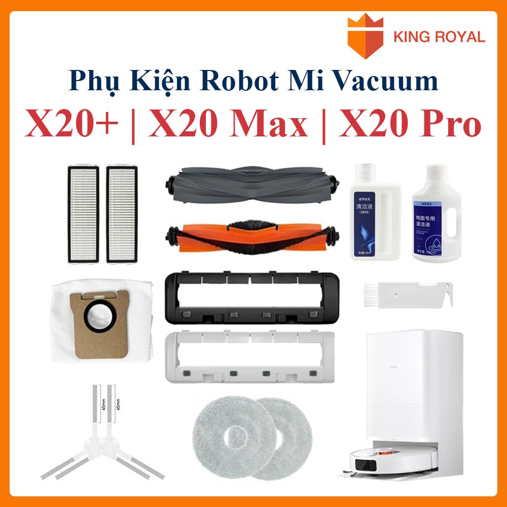 Phụ kiện Robot hút bụi Mi Vacuum X20 Max - X20 Pro  - X20+ (X20 Plus), Lọc hepa , Khăn lau, Chổi giữ