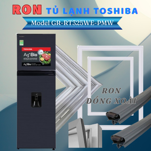 Ron (Gioăng) Cửa Tủ lạnh Toshiba Mode GR-RT325WE-PMW