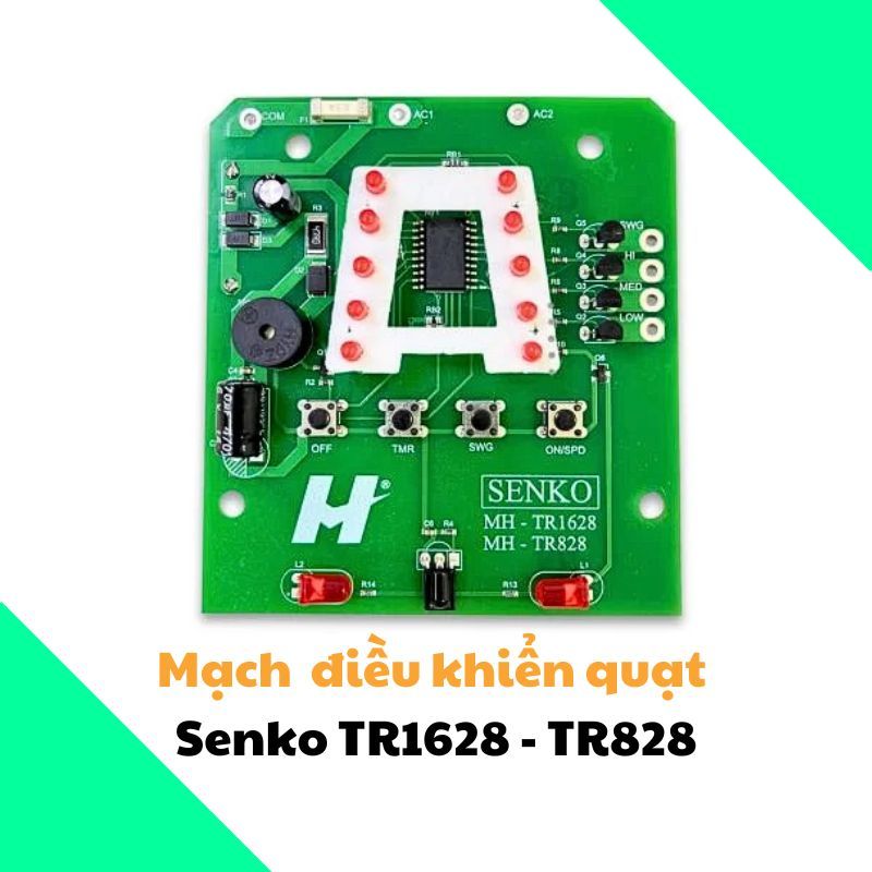 Mạch điều khiển quạt từ xa Senko MH-TR1628 và MH-TR828, Bo mạch quạt từ xa Senko