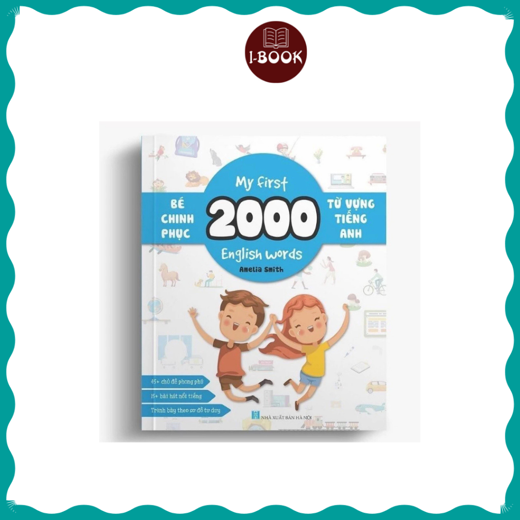 Bé chinh phục 2000 từ vựng tiếng Anh - My First 2000 English words