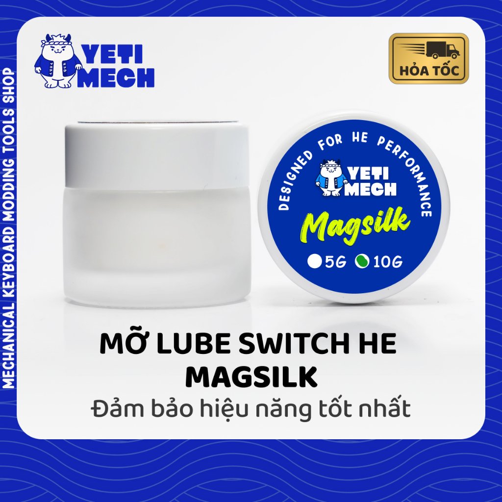 [MỚI] Mỡ MAGSILK Dành Cho HE Switch | Tối Ưu Cho Hiệu Suất Của HE Switch | Switch HE | Yeti Mech