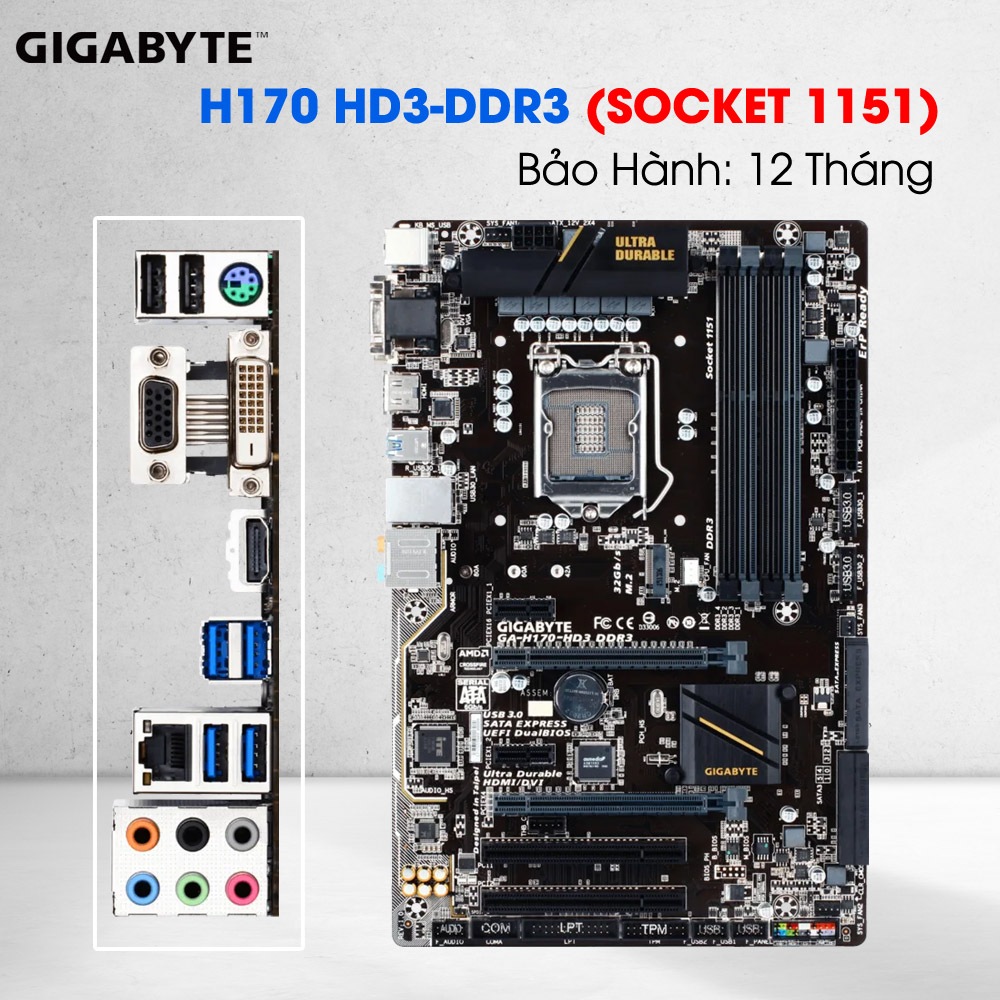 Main Giga GA-H170-HD3 DDR3 Socket 1151 H170 ATX Hỗ Trợ i3 i5 i7 Gen 6/7 M.2 SATA3. Bảo hành: 12 Thán