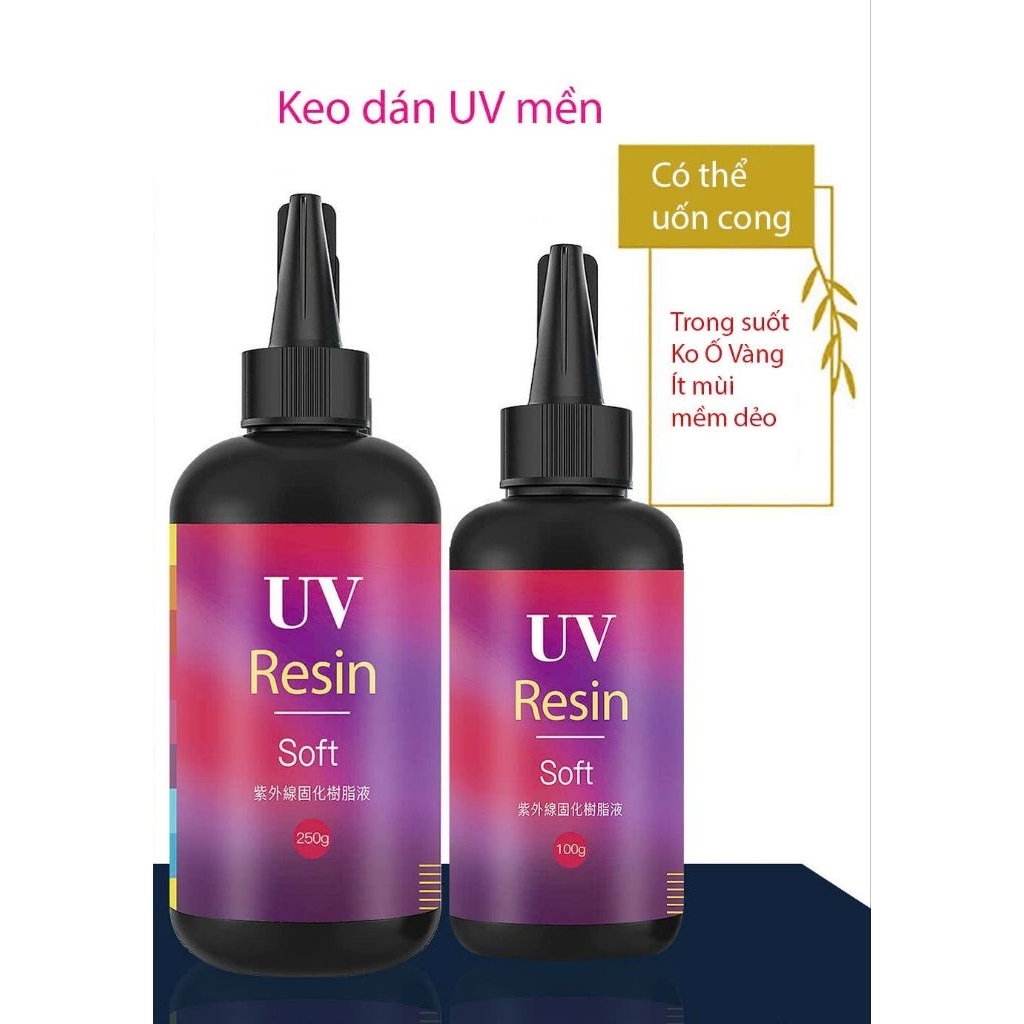 Keo uv resin Soft, loại keo uv mềm, keo resin uv, keo trong suốt, keo uốn cong, keo không ố vàng, kh
