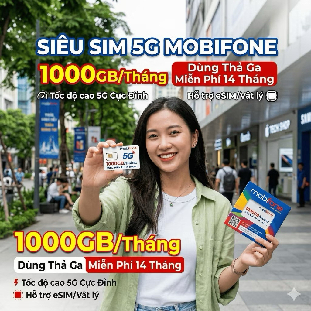 Sim 4G Mobifone 12MDT50 MDT250A U1500 1000GB 500GB 75GB 12MDT150 21G12 12MAX90 12FD50 SIM 4G 1 NĂM V
