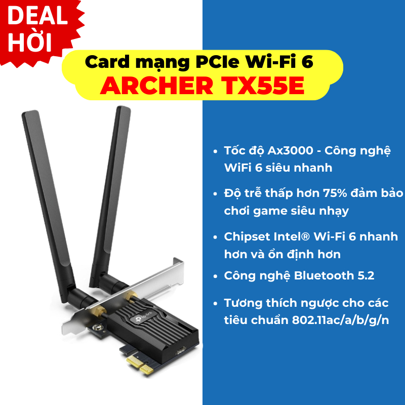 Cạc mạng Tplink AX3000 Archer TX55E WiFi 6 Bluetooth 5.2