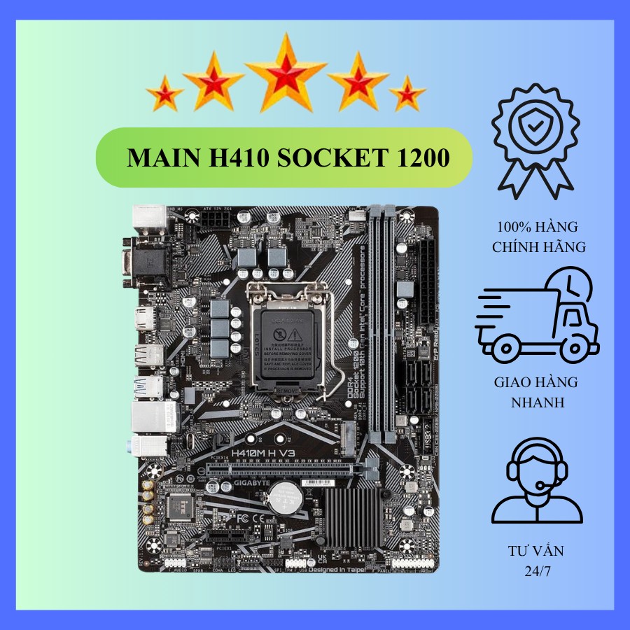 MAIN H410 CÁC MÃ GIGABYTE VÀ CÁC HÃNG ĐỦ CHẶN FE HÀNG CHÍNH HÃNG.