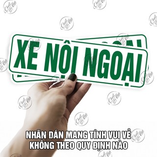 Decal xe nội ngoại trang trí ô tô hình dán vui decor xe tải chở hàng du lịch vận chuyển nội bộ nội gián nội trợ lội bộ